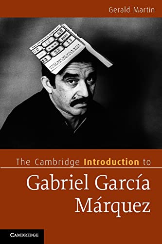 The Cambridge Introduction to Gabriel Garca Mrquez (Cambridge Introductions to Literature)