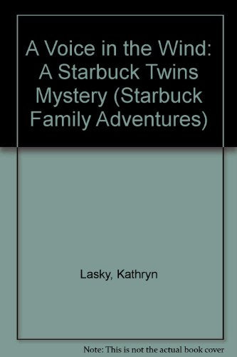 A Voice in the Wind: A Starbuck Twins Mystery (Starbuck Family Adventures)