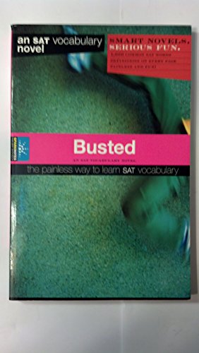 Busted: An SAT Vocabulary Novel