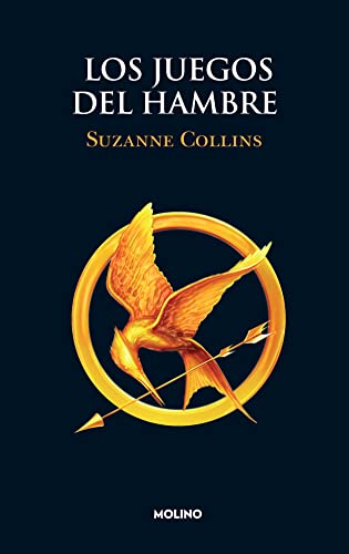 Los Juegos del hambre / The Hunger Games (Spanish Edition)