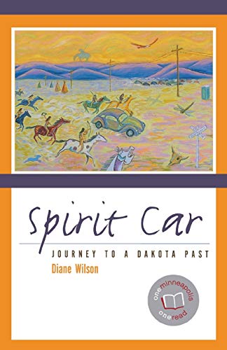 Spirit Car: Journey to a Dakota Past