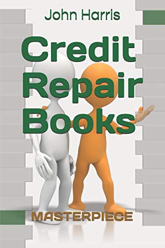 Credit Repair Books: MASTERPIECE