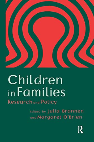 Children In Families: Research And Policy