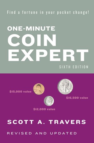 One-Minute Coin Expert, Sixth Edition