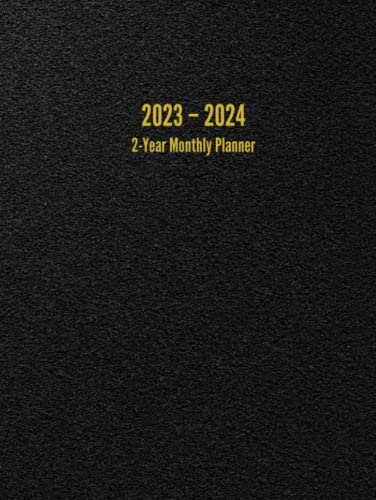 2023 2024 2-Year Monthly Planner: 24-Month Calendar (Black) - Large
