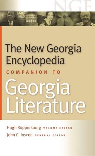 The New Georgia Encyclopedia Companion to Georgia Literature