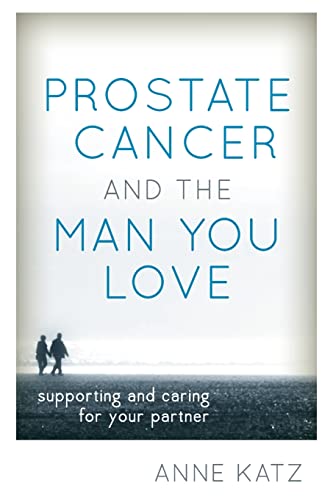 Prostate Cancer and the Man You Love