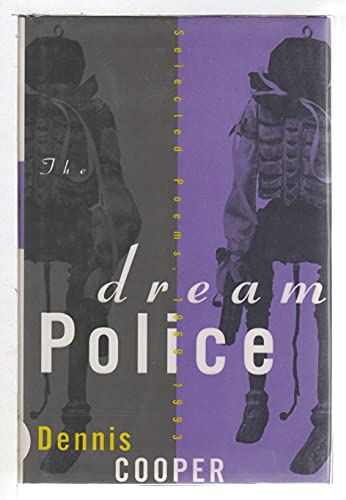The Dream Police: Selected Poems 1969-1993