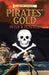 Pirates' Gold: A Storyline Adventure
