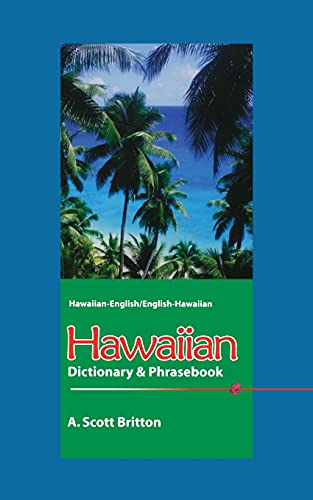 Hawaiian-English/English-Hawaiian Dictionary & Phrasebook