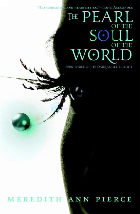 The Pearl of the Soul of the World (The Darkangel Trilogy)