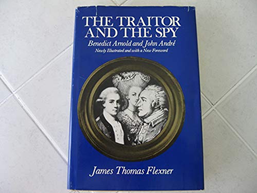 The traitor and the spy: Benedict Arnold and John Andre