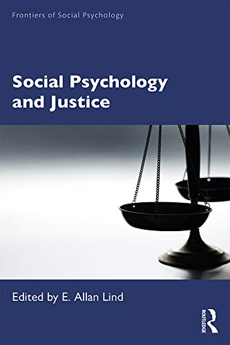 Social Psychology and Justice (Frontiers of Social Psychology)