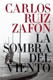 La Sombra del Viento (Spanish Edition)