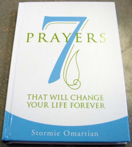 7 Prayers That Will Change Your Life Forever
