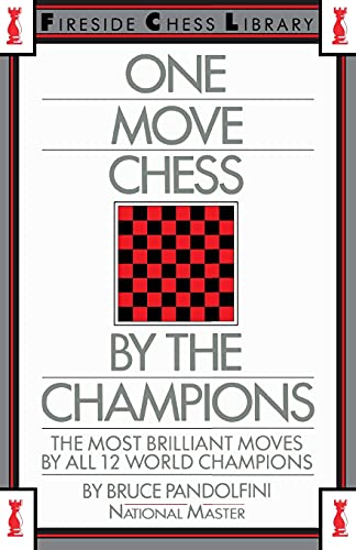 One Move Chess By The Champions