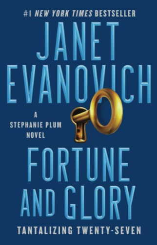 Fortune and Glory: Tantalizing Twenty-Seven (Stephanie Plum)