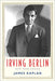 Irving Berlin: New York Genius (Jewish Lives)