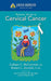 Johns Hopkins Patients' Guide to Cervical Cancer