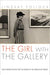 The Girl with the Gallery