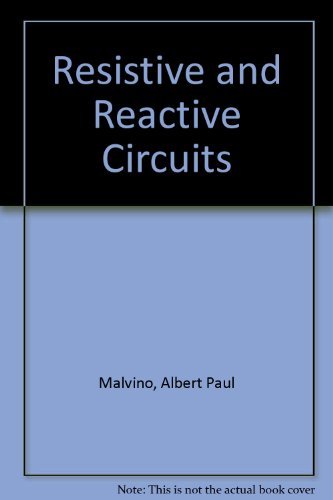 Resistive and Reactive Circuits.