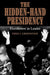 The Hidden-Hand Presidency: Eisenhower as Leader
