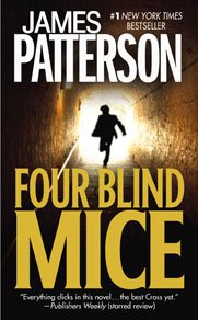 (FOUR BLIND MICE) by Patterson, James(Author)Hardcover{Four Blind Mice} on18-Nov-2002