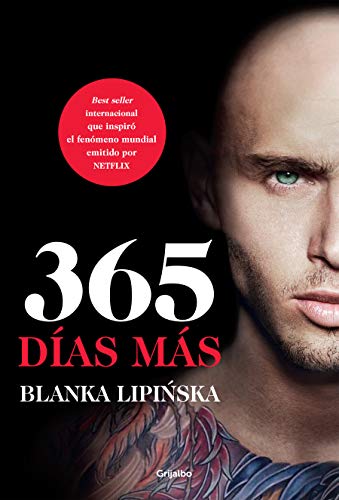 365 das ms / Next 365 Days (365 DAS / 365 DAYS SERIES) (Spanish Edition)