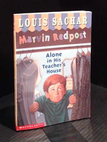 Alone in His Teacher's House (Marvin Redpost)