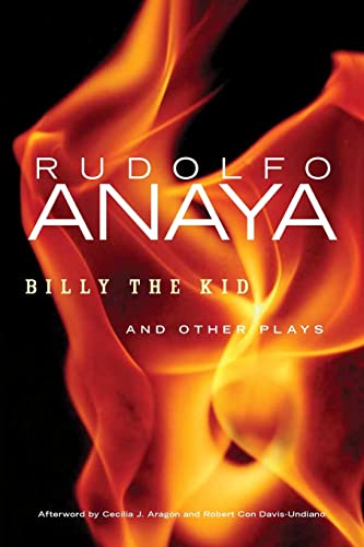 Billy the Kid and Other Plays (Volume 10) (Chicana and Chicano Visions of the Amricas Series)