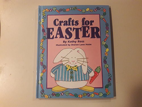 Crafts For Easter (Holiday Crafts for Kids)