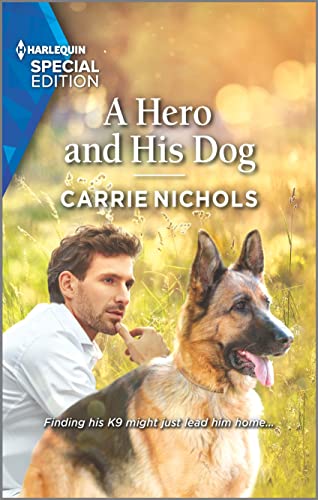 A Hero and His Dog (Small-Town Sweethearts, 7)