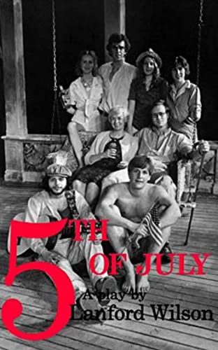Fifth of July: A Play