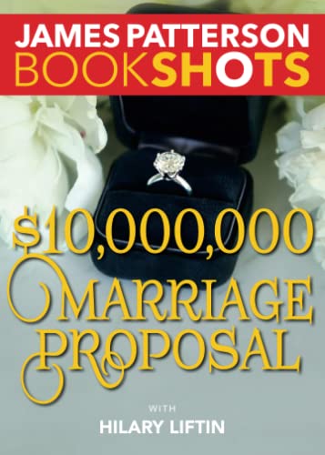 $10,000,000 Marriage Proposal (BookShots)