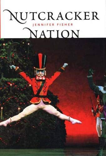 "Nutcracker" Nation: How an Old World Ballet Became a Christmas Tradition in the New World