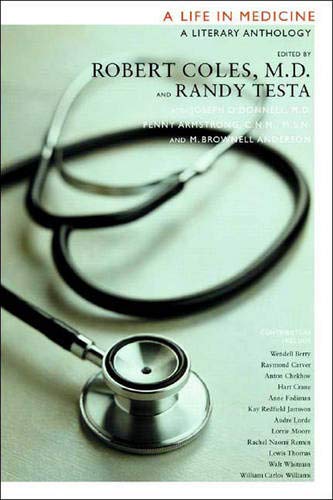 A Life in Medicine: A Literary Anthology