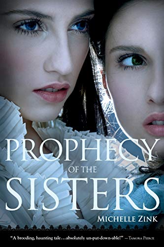 Prophecy of the Sisters (Prophecy of the Sisters, 1)