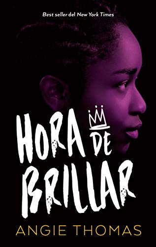 Hora de brillar (Spanish Edition)