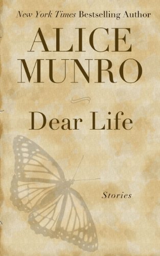 Dear Life: Stories (Wheeler Large Print Book Series)