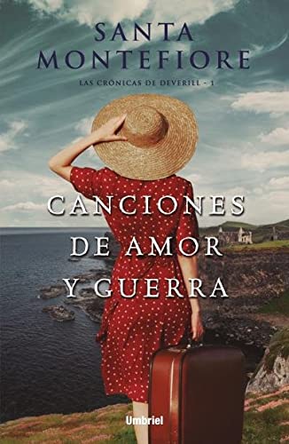 Canciones de amor y guerra (Lascronicas De Deverill, 1) (Spanish Edition)