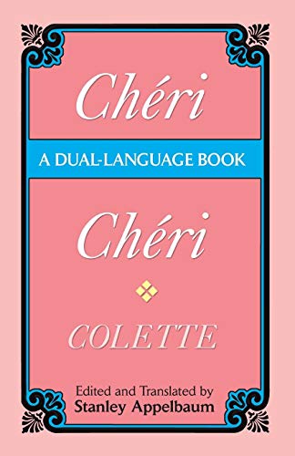 Cheri (Dual-Language) (Dover Dual Language French) (English and French Edition)