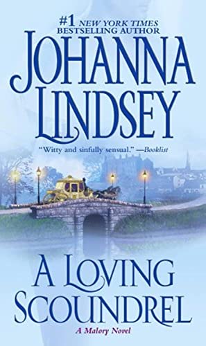 A Loving Scoundrel: A Malory Novel (7) (Malory-Anderson Family)