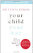 YOUR CHILD YOUR WAY