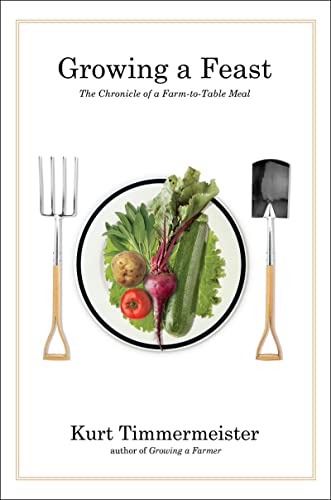 Growing a Feast: The Chronicle of a Farm-to-Table Meal