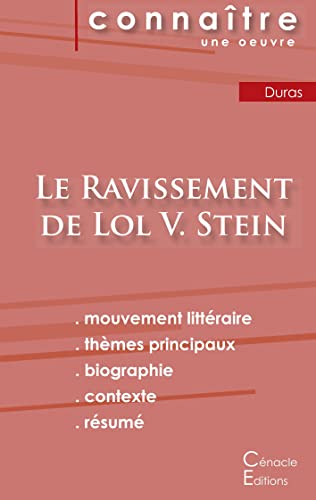 Fiche de lecture Le Ravissement de Lol V. Stein de Marguerite Duras (Analyse littraire de rfrence et rsum complet) (French Edition)