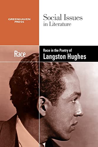 Race in the Poetry of Langston Hughes (Social Issues in Literature)
