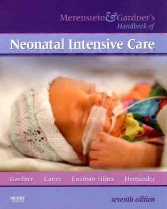 Merenstein & Gardner's Handbook of Neonatal Intensive Care