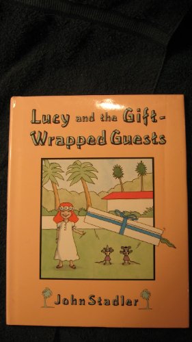 Lucy and the Gift-Wrapped Guests (New Classics for the New Generation)
