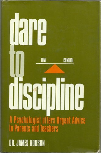 Dare to Discipline