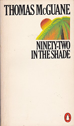 Ninety-two in the Shade